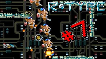 R-Type - Lord have Mercy - Part 7 Let