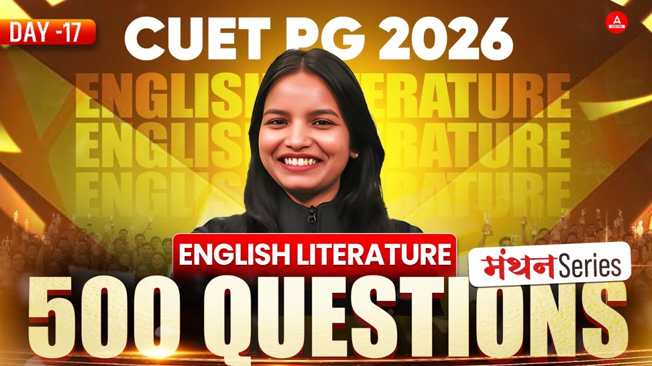 CUET PG 2026 English Literatures | Top 500 MCQ's | Concept | PYQ - YouTube
