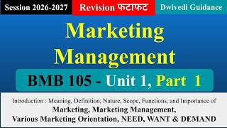 Unit 1 Part 1, Marketing Management mba, Marketing Management aktu, BMB 105 #marketing #aktu #mba