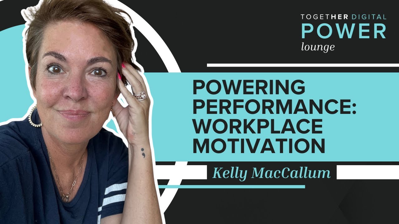 Powering Performance: Workplace Motivation | Together Digital Power ...