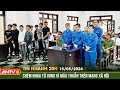 Tin nhanh 20h ngày 15/5: Mâu thuẫn trên mạng, hai nhóm đâm chém nhau khiến 1 người tử vong | ANTV