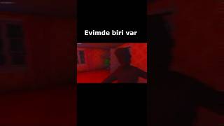 SAKLANDIM EVİMDE BİRİ VAR