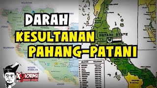 🔴 DARAH KESULTANAN PAHANG-PATANI | PAHANG-PATANI