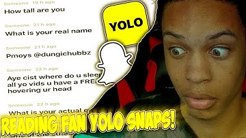 READING FAN YOLOS FROM SNAPCHAT!