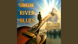 Slow River Flow