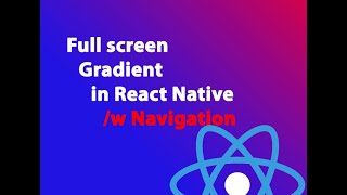 How to do a full screen Linear Gradient in React Native