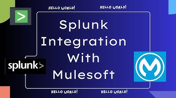 Splunk Integration with Mulesoft | What is Splunk ? | Logs Monitoring | Log levels | Mule 4