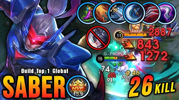 26 Kills!! One Shot Build Saber Crazy Critical Damage!! - Build Top 1 Global Saber ~ MLBB