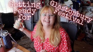 Glastonbury Festival Packing list. How to prepare; tips tricks & advice!