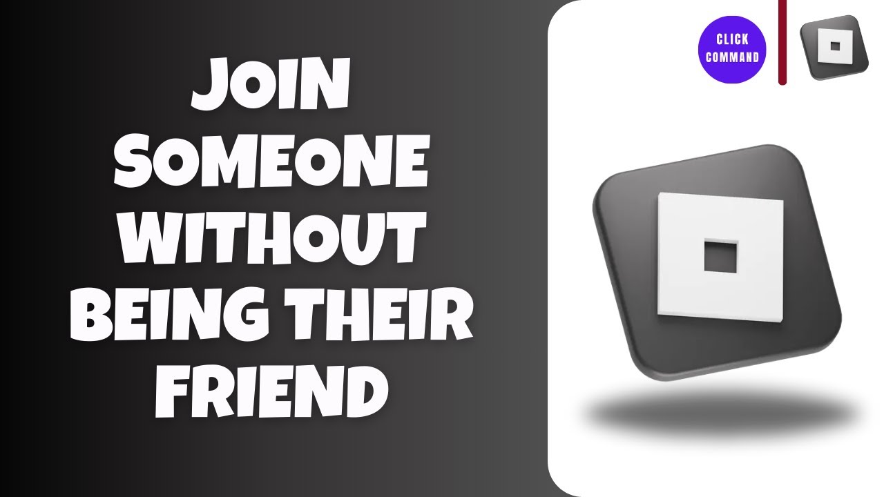 how-to-join-someone-on-roblox-without-being-their-friend-youtube