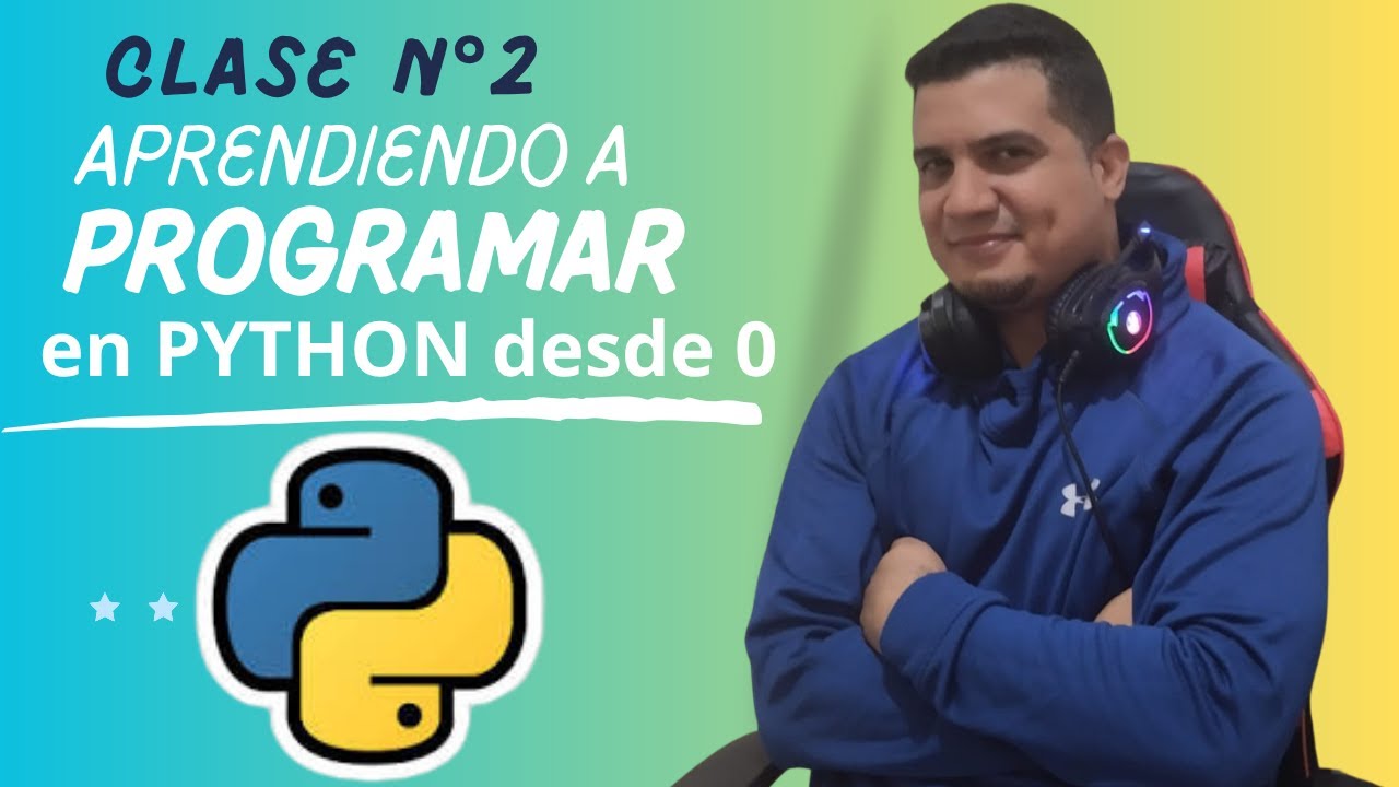 Curso de PYTHON clase 2 #python #programacion - YouTube