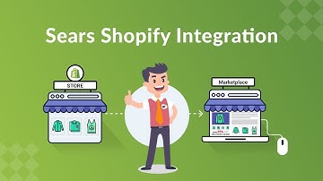 How to Sell on Sears Marketplace from Shopify Store - Learn with CedCommerce