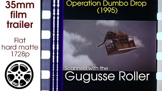 Operation Dumbo Drop (1995) 35mm film trailer, flat hard matte, 1728p