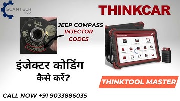Injector Coding with Thinktool Master : In Jeep Compass | इंजेक्टर कोडिंग  कैसे करें?#injectorcoding