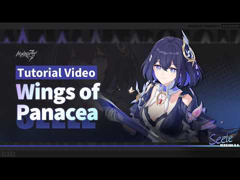 ★ Wings of Panacea Tutorial Video ★ Honkai Impact 3rd