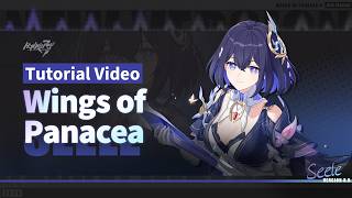 ★ Wings of Panacea Tutorial Video ★ Honkai Impact 3rd screenshot 1