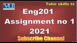 Eng201 Assignment no 1 2021
