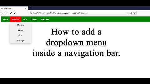 CSS :: How to add a Dropdown menu inside a navigation bar.