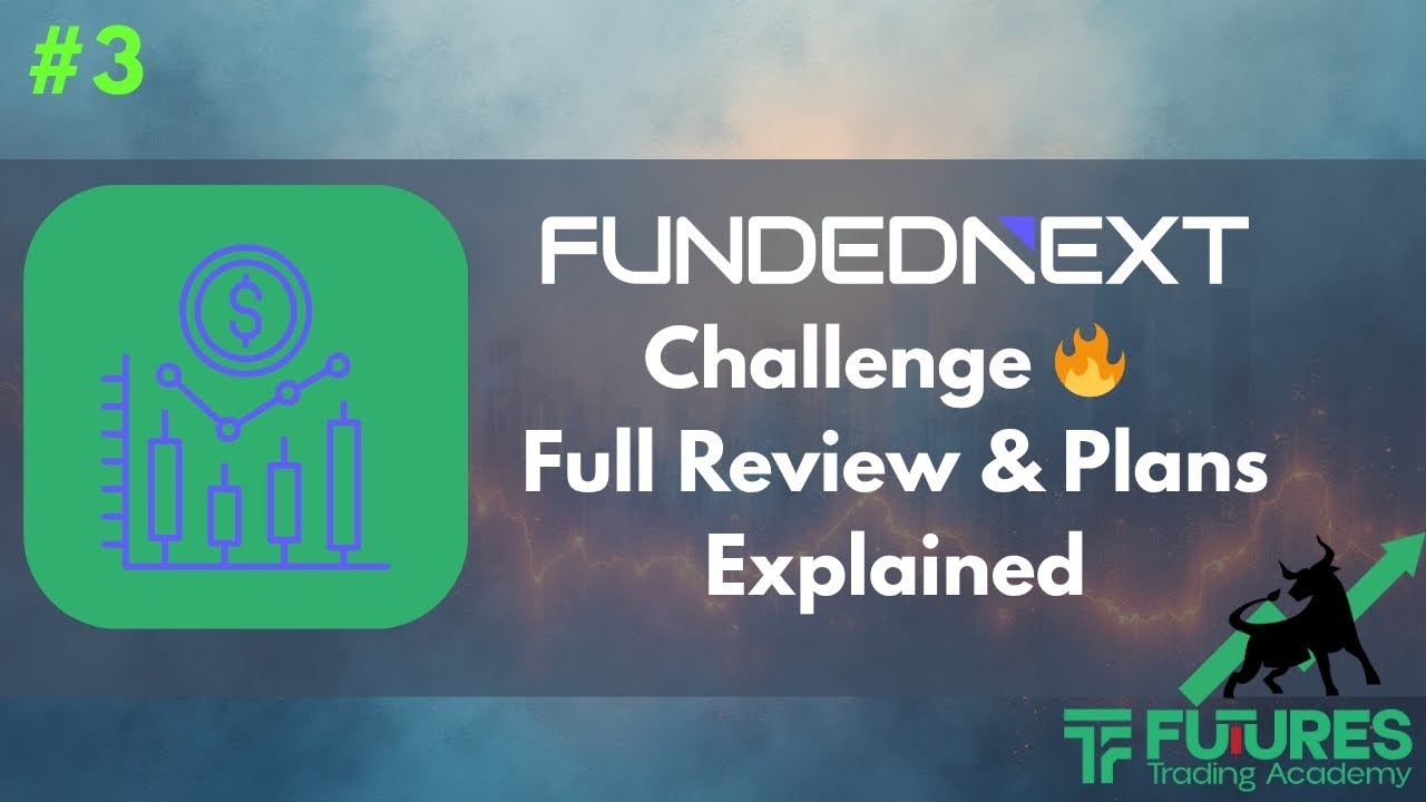 FundedNext Funded Challenge Detailed Analysis & Plan Comparison | Best Prop Firm Review Malayalam