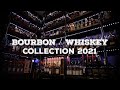 Bourbon / Whiskey Collection & Set Tour 2021
