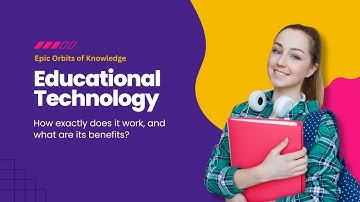 How Educational Technology is Changing the Future of Learning