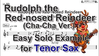 Rudolph the Red nosed Reindeer (Cha Cha) - Easy Solo Example for Tenor Sax