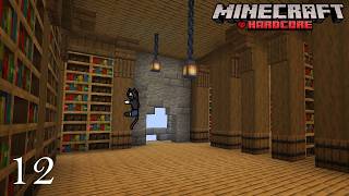 The Library | Hardcore Minecraft | Ep 12