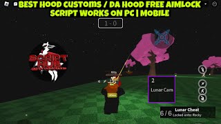 *BEST* DA HOOD/HOOD CUSTOMS CAMLOCK SCRIPT (LUNAR) (PASTEBIN) mobile/pc NEW 2024 ROBLOX IOS EXECUTOR