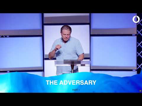 The Adversary - Part 1 | Pastor Fred McCarthy