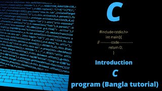 C programming Bangla Tutorial 1: Introduction c language and course plan