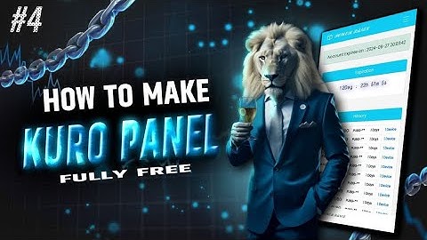 How To Create Kuro Panel | How Make Your Own Kuro Panel | Generate Unlimited Ke