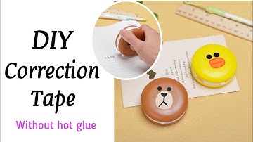 How to make correction tape at home / Diy correction tape / Paper Craft / Crafts for School / easy