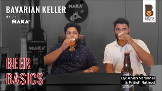 Brewer World: Beer Basics - Episode 24: Bavarian Keller