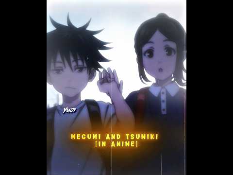 Megumi And Tsumiki Jujutsu Kaisen Megumi Tsumiki Yuji 