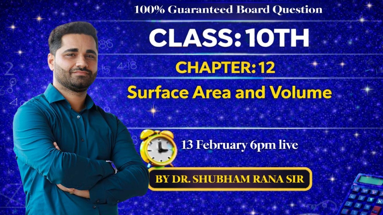 Class 10 Chapter 12 Surface Are and Volume