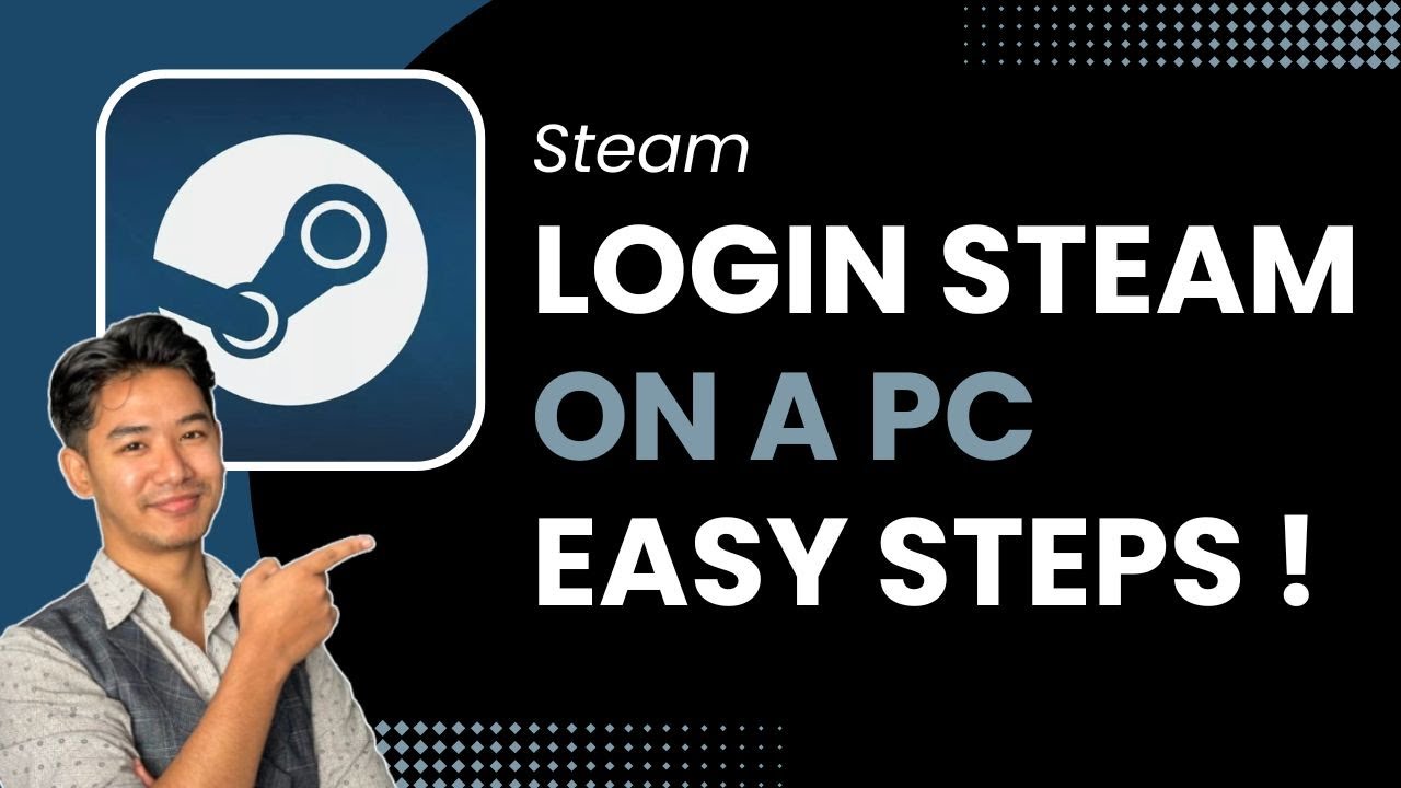 How to Login Steam on PC !