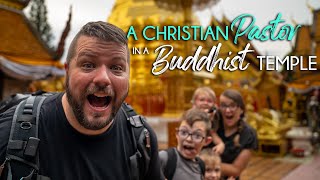 A Christian Pastor in a Buddhist Temple - Doi Suthep, Chiang Mai, Thailand