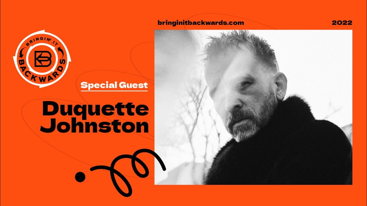 Interview with Duquette Johnston Interview with Duquette Johnston