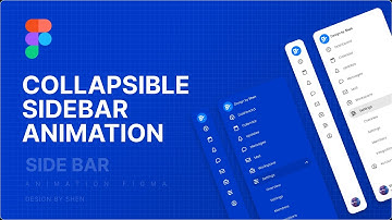 #figma Collapsible Sidebar Animation Tutorial | Smooth UI Interaction Design | Design by Shen