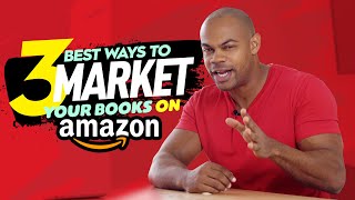 How To Market Your Self Published Books On Amazon KDP 2023 - Kindle Self Publishing 2023