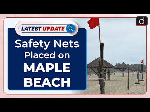 Safety Nets Placed On Malpe Beach : Latest Update l Drishti IAS English – Watch On YouTube