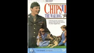 Chips, The War Dog Australian Vhs Opening Disney 1991