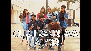Guru Randhawa: Lahore //Delhi Dance House choreography