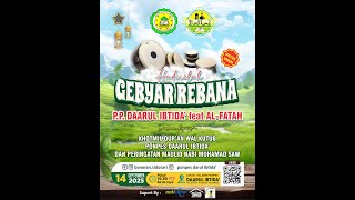 GEBYAR REBANA PONPES DARUL IBTIDA' DALAM MEMPERINGATI MAULID NABI SAW