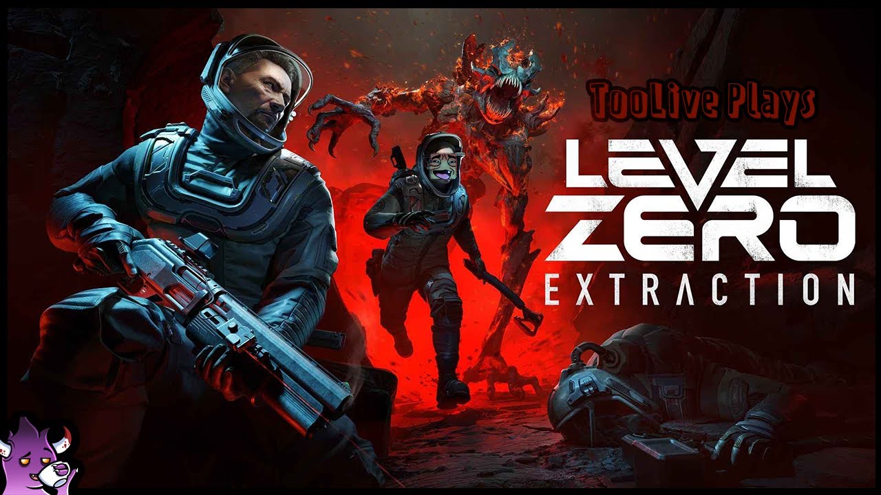 TooLive Plays | Level Zero: Extraction