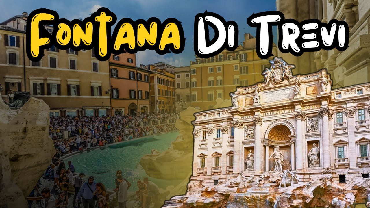 Historia de la Fontana di Trevi: El Monumento Más Emblemático de Roma