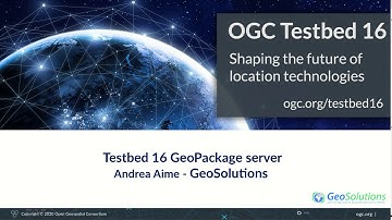 OGC Testbed 16 - GeoPackage server - GeoSolutions
