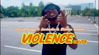 Archipalago - Violence Freestyle ft Sarkodie & Kweku Smoke (Visualizer)