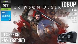 Crimson Desert RTX 3070 8GB All Settings Tested 1080p - RTX 3070 Gaming Test 2026 - DLSS 4/4.5 + RT