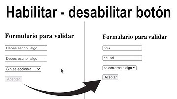 Como habilitar y deshabilitar un botón al llenar formulario | HTML5 & JAVASCRIPT